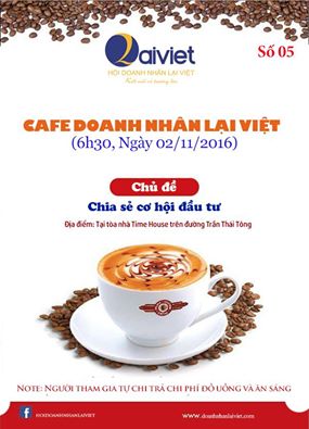 Chương Trình: “Cafe Doanh Nhân Lại Việt” – Số 05